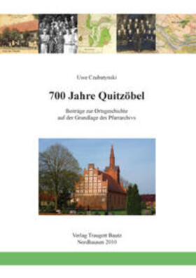 Czubatynski |  700 Jahre Quitzöbel | eBook | Sack Fachmedien