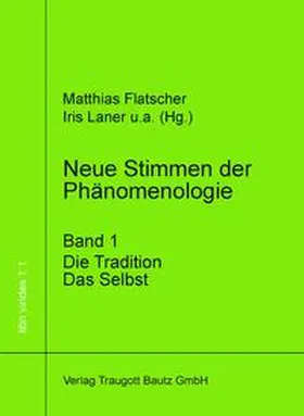 Flatscher / Laner |  Neue Stimmen der Phänomenologie, Band 1 | eBook | Sack Fachmedien