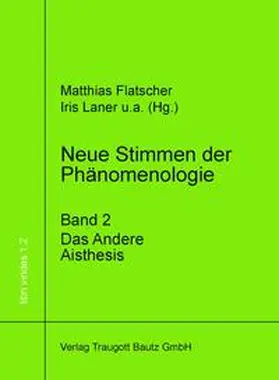 Flatscher / Laner |  Neue Stimmen der Phänomenologie, Band 2 | eBook | Sack Fachmedien