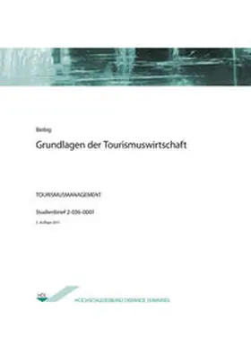 Biebig |  Grundlagen der Tourismuswirtschaft | Buch |  Sack Fachmedien