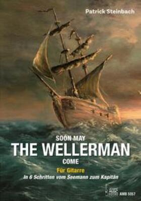  Soon May The Wellerman Come. Für Gitarre | Buch |  Sack Fachmedien