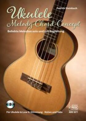 Steinbach |  Ukulele Melody-Chord-Concept | Buch |  Sack Fachmedien
