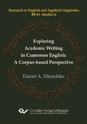 Nkemleke |  Exploring Academic Writing in Cameroon English: A Corpus-based Perspective | Buch |  Sack Fachmedien