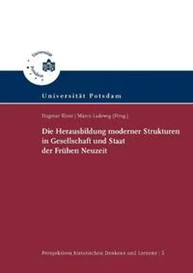 Klose / Ladewig |  Die Herausbildung moderner Strukturen in Gesellschaft und Staat der Frühen Neuzeit | Buch |  Sack Fachmedien