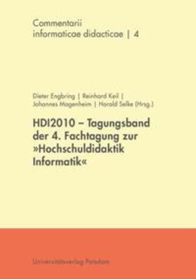 Engbring / Keil / Magenheim |  HDI2010 – Tagungsband der 4. Fachtagung zur "Hochschuldidaktik Informatik" | Buch |  Sack Fachmedien