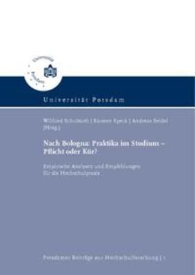 Schubarth / Speck / Seidel |  Nach Bologna: Praktika im Studium – Pflicht oder Kür? | Buch |  Sack Fachmedien