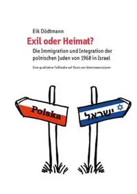 Dödtmann | Exil oder Heimat? | Buch | 978-3-86956-249-0 | sack.de