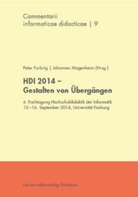 Forbrig / Magenheim |  HDI 2014 – Gestalten von Übergängen | Buch |  Sack Fachmedien