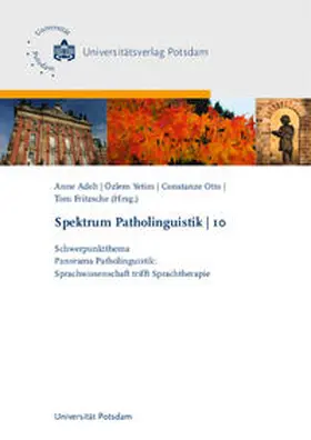 Adelt / Yetim / Otto |  Schwerpunktthema: Panorama Patholinguistik | Buch |  Sack Fachmedien