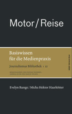Haarkötter / Runge |  Haarköter: Motor / Reise. Basiswissen für die Medienpraxis | Buch |  Sack Fachmedien