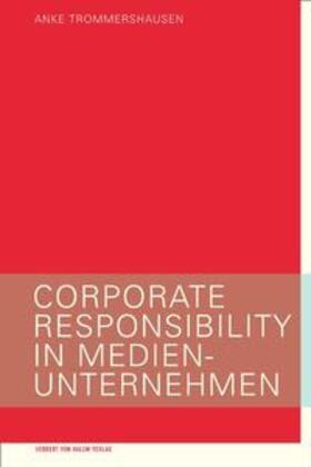 Trommershausen |  Corporate Responsibility in Medienunternehmen | Buch |  Sack Fachmedien