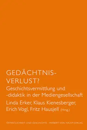 Erker / Kienesberger / Vogl |  Gedächtnis-Verlust? | Buch |  Sack Fachmedien