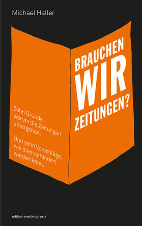 Haller | Brauchen wir Zeitungen? | E-Book | sack.de