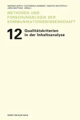 Wirth / Sommer / Wettstein |  Qualitätskriterien in der Inhaltsanalyse | Buch |  Sack Fachmedien