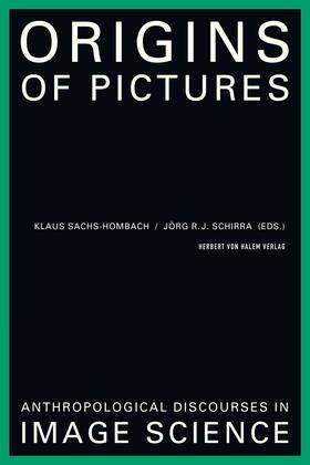 Sachs-Hombach / Schirra |  Origins of Pictures | eBook | Sack Fachmedien