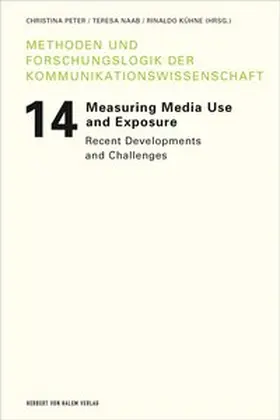 Peter / Naab / Kühne |  Measuring Media Use and Exposure | Buch |  Sack Fachmedien