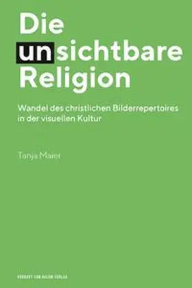 Maier |  Die (un-)sichtbare Religion | Buch |  Sack Fachmedien