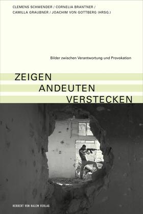 Schwender / Brantner / Graubner |  zeigen – andeuten – verstecken | eBook | Sack Fachmedien