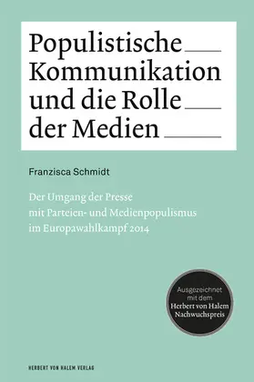 Schmidt |  Populistische Kommunikation und die Rolle der Medien | eBook | Sack Fachmedien