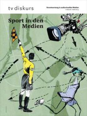  Sport in den Medien | Buch |  Sack Fachmedien