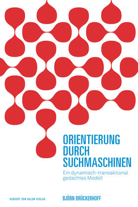 Brückerhoff |  Orientierung durch Suchmaschinen | eBook | Sack Fachmedien