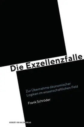 Schröder |  Die Exzellenzfalle | Buch |  Sack Fachmedien