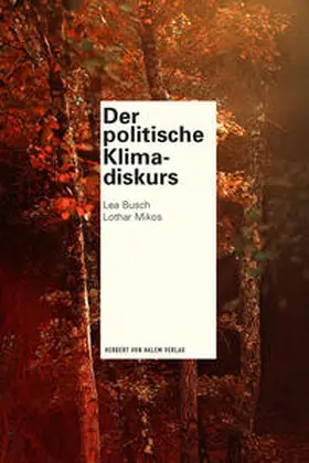 Busch / Mikos |  Der politische Klimadiskurs | eBook | Sack Fachmedien