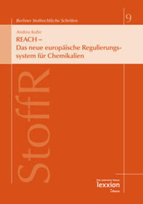 Kuhn | REACH - Das neue europäische Regulierungssystem für Chemikalien | E-Book | sack.de