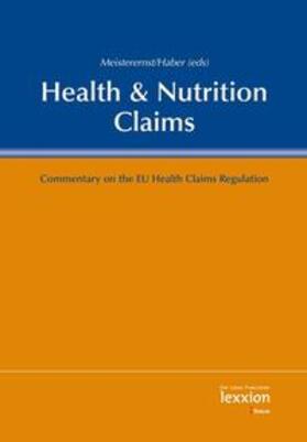 Meisterernst / Haber |  Meisterernst, A: Health & Nutrition Claims | Buch |  Sack Fachmedien
