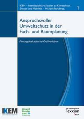 Rodi |  Anspruchsvoller Umweltschutz in der Fach- und Raumplanung | Buch |  Sack Fachmedien