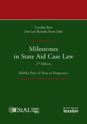 Buts / Buendía Sierra | Milestones in State Aid Case Law - 2nd Edition | Buch | 978-3-86965-387-7 | sack.de