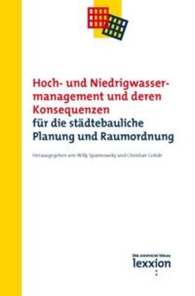 Spannowsky / Gohde |  Hoch- und Niedrigwassermanagement und deren Konsequenzen für die städtebauliche Planung und Raumordnung | Buch |  Sack Fachmedien