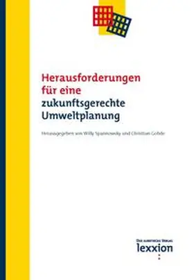 Spannowsky / Gohde |  Herausforderungen für eine zukunftsgerechte Umweltplanung | Buch |  Sack Fachmedien