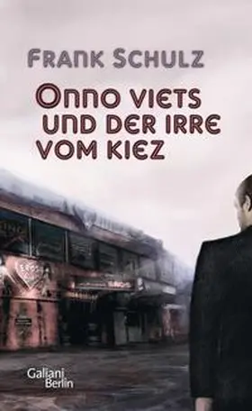 Schulz |  Onno Viets und der Irre vom Kiez. Band 1 | Buch |  Sack Fachmedien