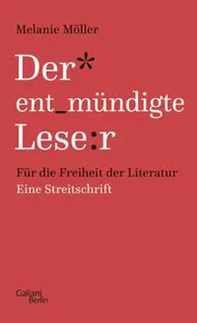 Möller |  Der entmündigte Leser | Buch |  Sack Fachmedien