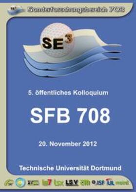 Tillmann / Nebel |  SFB 708 - 3D-Surface Engineering für Werkzeugsysteme der Blechformteilefertigung - Erzeugung, Modellierung, Bearbeitung | Buch |  Sack Fachmedien