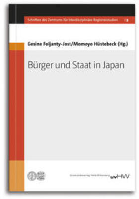 Foljanty-Jost / Hüstebeck |  Bürger und Staat in Japan | Buch |  Sack Fachmedien