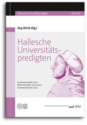 Ulrich |  Hallesche Universitätspredigten | Buch |  Sack Fachmedien