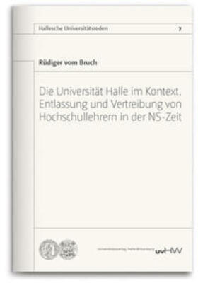 Bruch |  Die Universität Halle im Kontext | Buch |  Sack Fachmedien