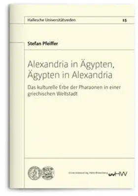 Pfeiffer |  Alexandria in Ägypten, Ägypten in Alexandria | Buch |  Sack Fachmedien