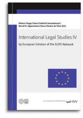 Fenge / Germelmann / Oppermann |  International Legal Studies IV | Buch |  Sack Fachmedien