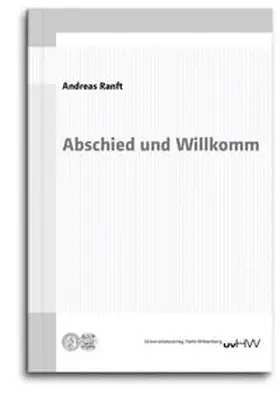 Ranft |  Abschied und Willkomm | Buch |  Sack Fachmedien