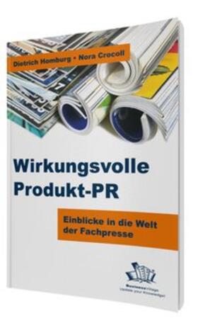 Homburg / Crocoll |  Wirkungsvolle Produkt-PR | Buch |  Sack Fachmedien