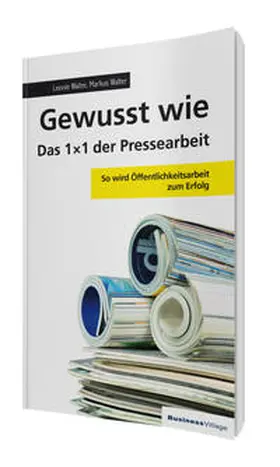 Walter |  Gewusst wie – Das 1x1 der Pressearbeit | eBook | Sack Fachmedien