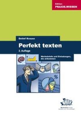 Krause |  Perfekt texten | eBook | Sack Fachmedien