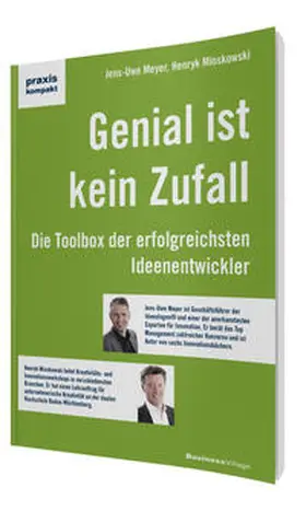 Meyer / Mioskowski |  Genial ist kein Zufall | Buch |  Sack Fachmedien