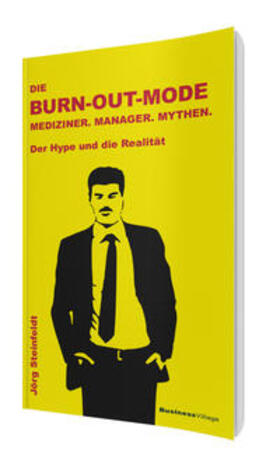 Steinfeldt |  Die Burn-out Mode | Buch |  Sack Fachmedien