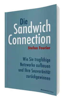 Fourier |  Die Sandwich-Connection | eBook | Sack Fachmedien