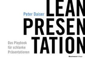 Peter |  LEAN PRESENTATION | eBook | Sack Fachmedien