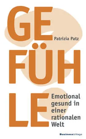 Patz |  Gefühle | eBook | Sack Fachmedien